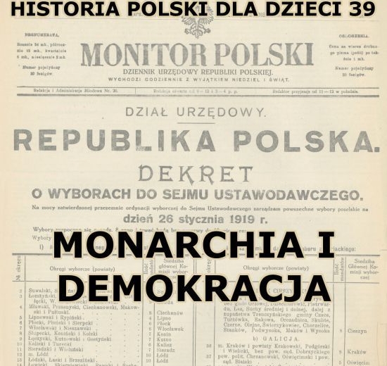 Odc. 39 - Monarchia i demokracja