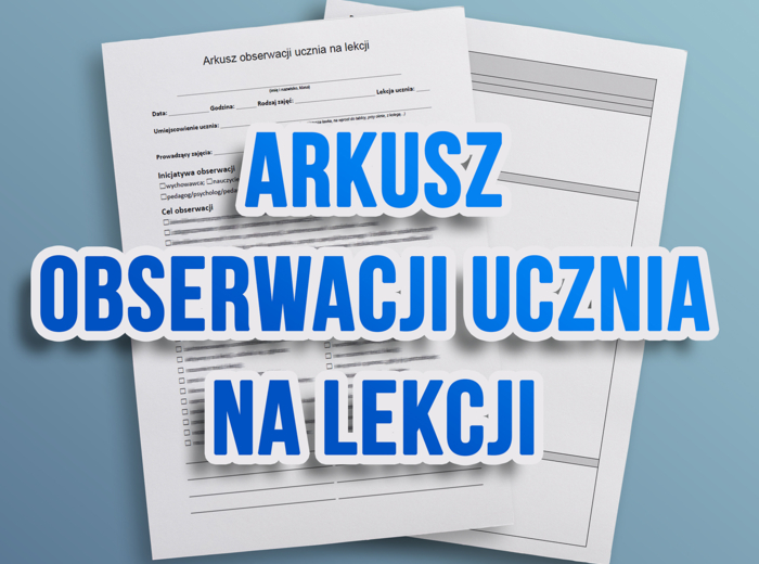 Arkusz obserwacji ucznia na lekcji