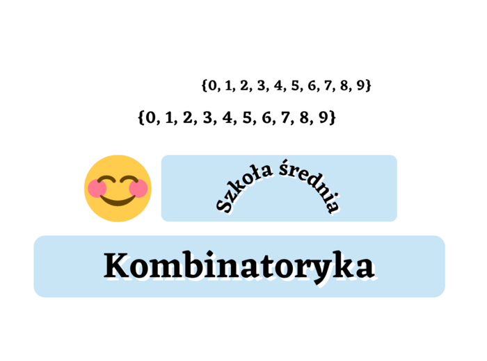 Kombinatoryka - gotowe zadania na lekcję. Szkoła średnia :-)