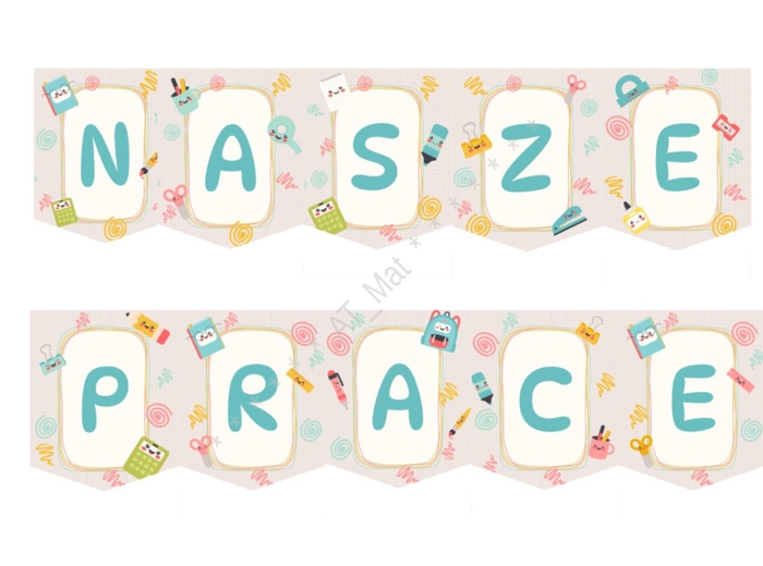 Girlanda, baner "NASZE PRACE"