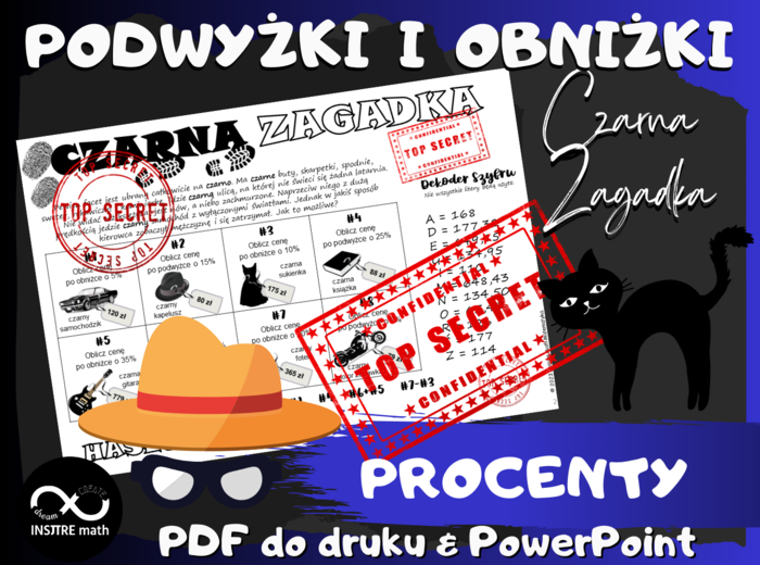 Procenty - podwyżki i obniżki. Tajemnicza czarna zagadka dla kl. 6-8.