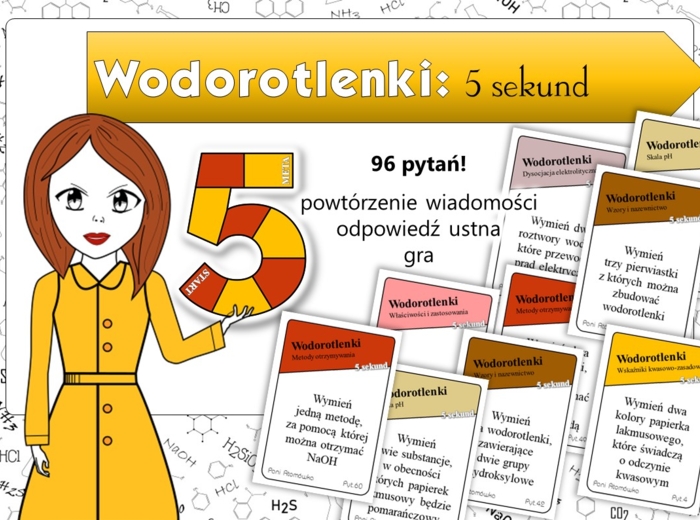 Klasa 7/8. Chemia. Wodorotlenki. Gra. 5 sekund. Karta pracy. Fiszki. Zagadnienia. NaCoBeZu. Kartkówka. Sprawdzian. MOC powtórki.