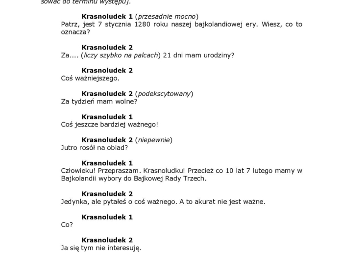 O pewnej kampanii wyborczej Scenariusz komedii dla młodszych i starszych
