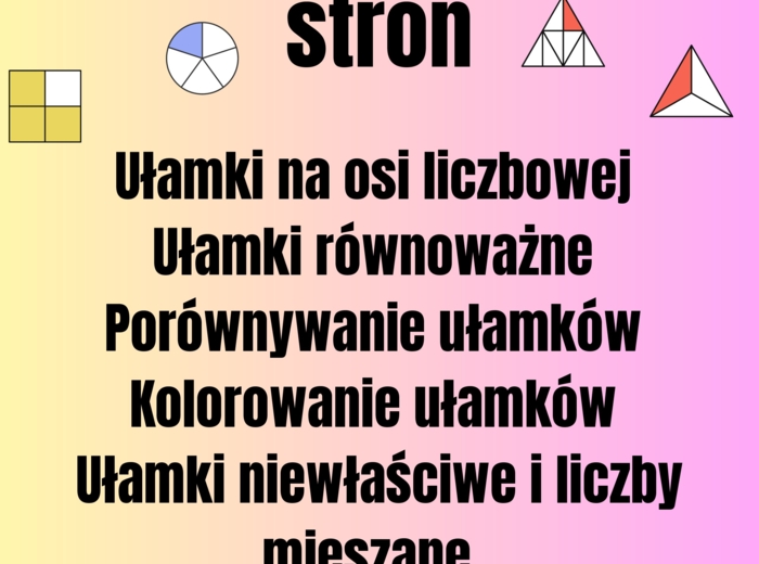 Ułamki karta pracy 30 stron.Gra Mózgu.