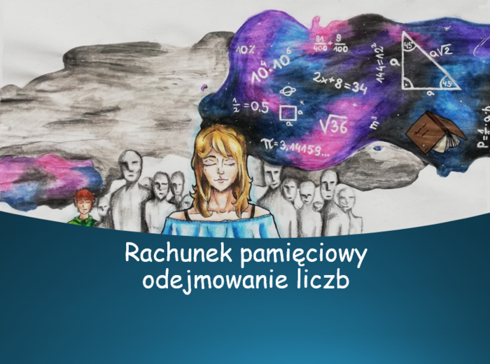 Rachunek pamięciowy - odejmowanie