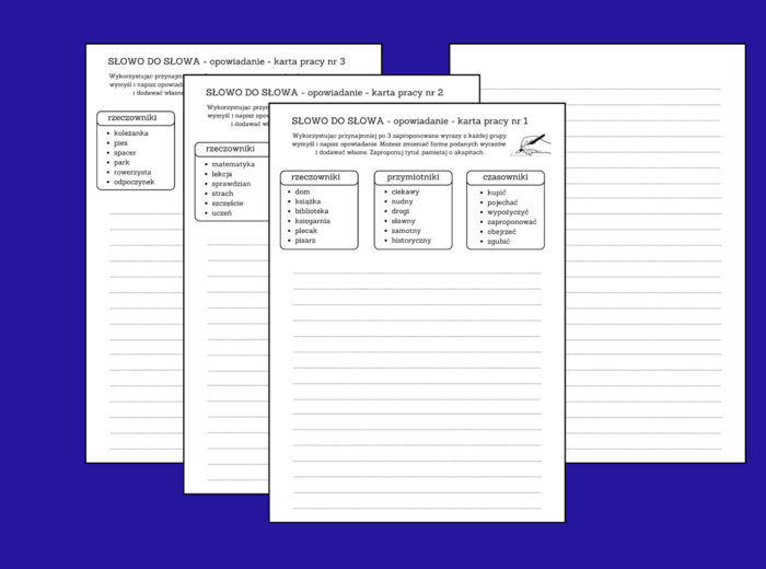 SŁOWO DO SŁOWA – OPOWIADANIE – karta pracy – ćwiczenia redakcyjne – 3 wersje