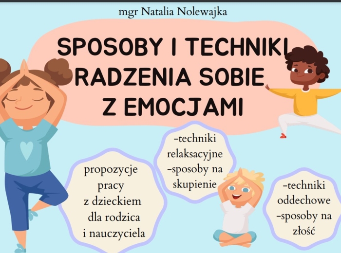 SPOSOBY I TECHNIKI RADZENIA SOBIE Z EMOCJAMI