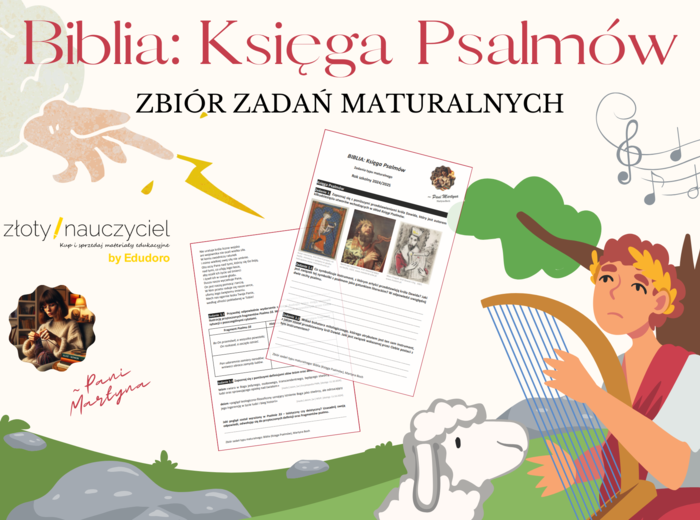 Matura: Biblia (Księga Psalmów) *ZBIÓR ZADAŃ MATURALNYCH* – aktualne wymagania 2024/2025
