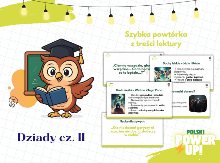 Dziady cz. II. Polski PowerUp! Szybka powtórka przed egzaminem ósmoklasisty. Lektura obowiązkowa