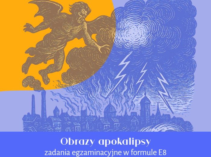 Apokalipsa | czytanie ze zrozumieniem w formule egzaminu ósmoklasisty | E8