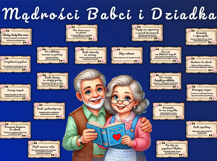 MĄDROŚCI BABCI I DZIADKA - Gazetka szkolna