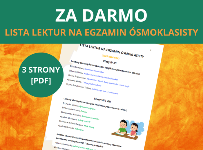 Lista lektur – egzamin ósmoklasisty 2025/2026 [PDF] – obowiązkowe lektury klasy 4–8, język polski - darmowe, za darmo