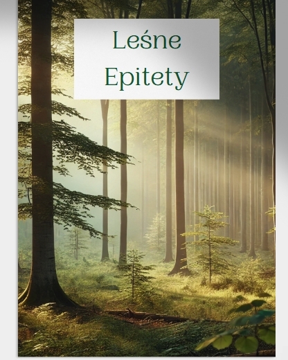 Gra "Leśne epitety"