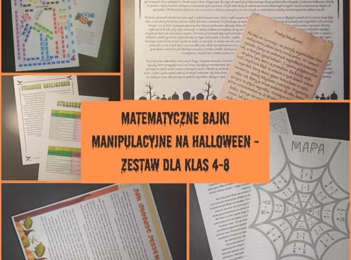 MATEMATYCZNE BAJKI MANIPULACYJNE NA HALLOWEEN - ZESTAW DLA KLAS 4-8
