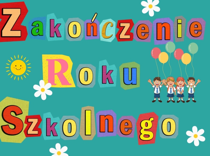 Zakończenie Roku Szkolnego, plakat MEGA XXL