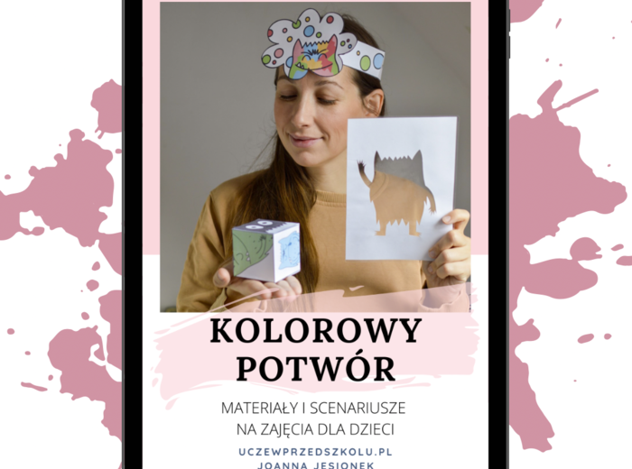 Przedszkole. Zestaw materiałów i scenariuszy "Kolorowy potwór"