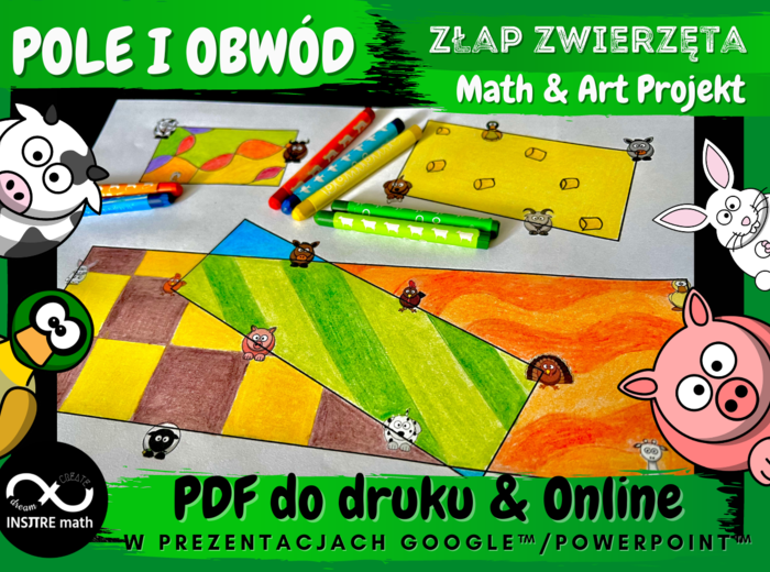 Projekt matematyczny: złap zwierzęta na Farmie. POLE I OBWÓD prostokąta. Math & Art Projekt.