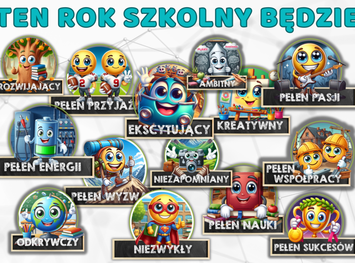 TEN ROK SZKOLNY BĘDZIE... - Gazetka szkolna