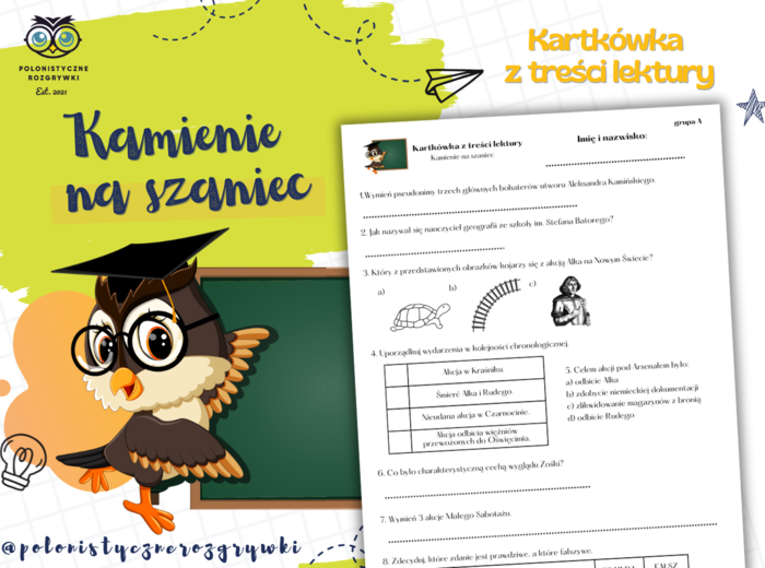 Kamienie na szaniec. Kartkówka z treści lektury. Lektura obowiązkowa