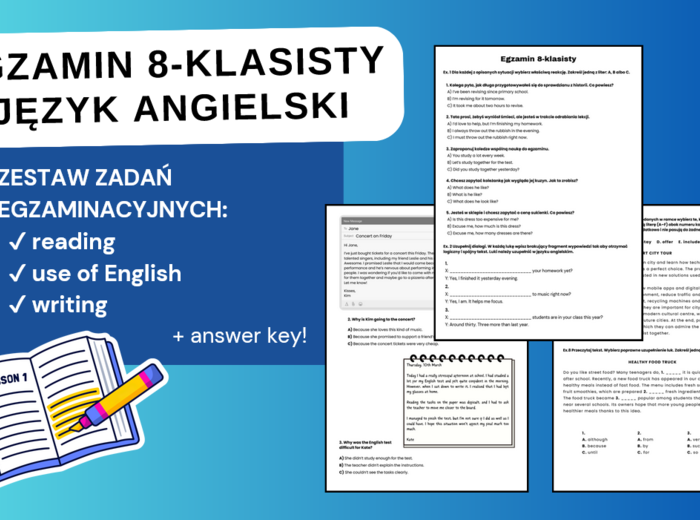 Egzamin ósmoklasisty – język angielski | Arkusz E8 A2+/B1 (komplet zadań: use of English, reading, writing, transformations, reactions) + Answer Key