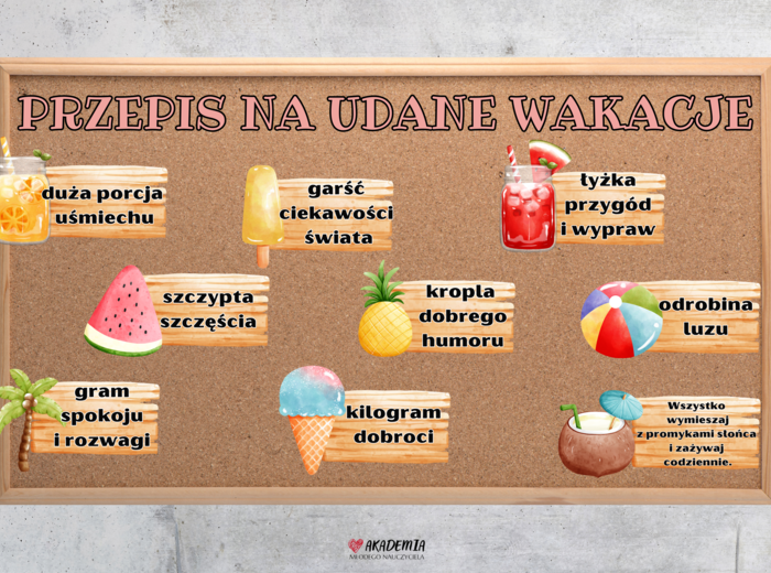 PRZEPIS NA UDANE WAKACJE