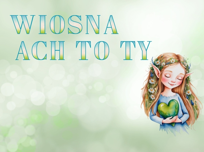 Wiosna ach to ty! Dekoracja wiosenna z Panią Wiosną