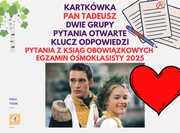 PAN TADEUSZ - bardzo prosta kartkówka, pytania otwarte, księgi obowiązujące na #egzaminósmoklasisty2025
