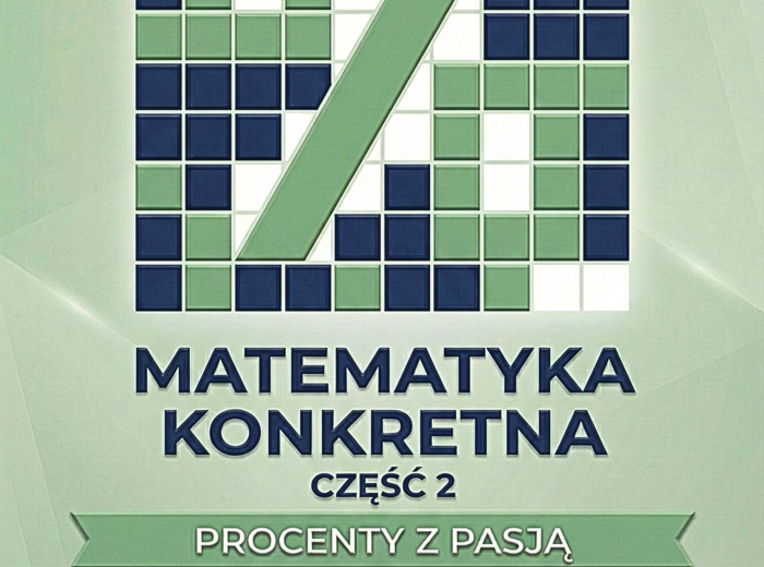 Matematyka konkretna - Procenty z pasją - część 2  - Metoda Montessori w szkole podstawowej i ponadpodstawowej