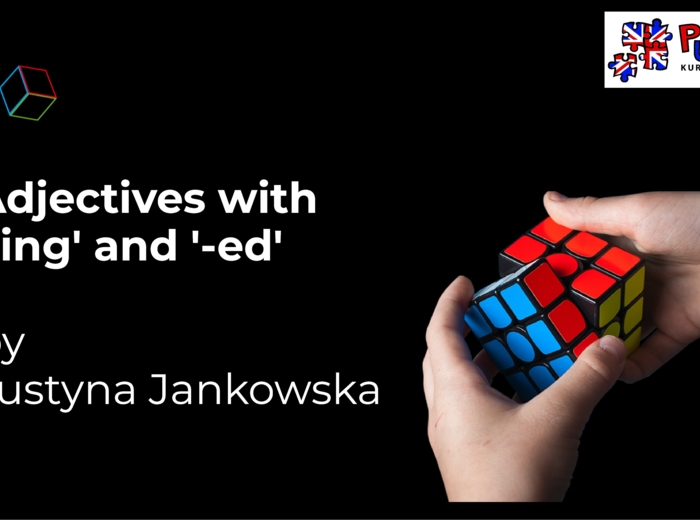 Przymiotniki zakończone na -ed i -ing