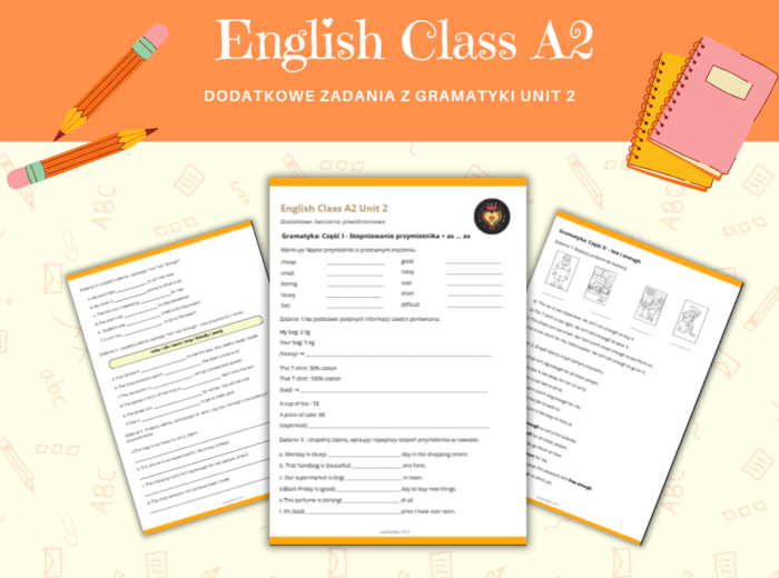Gramatyka klasa 6: Przymiotniki - stopniowanie, konstrukcja "as ... as", too, enough. Na podstawie podręcznika English Class A2 Unit 2