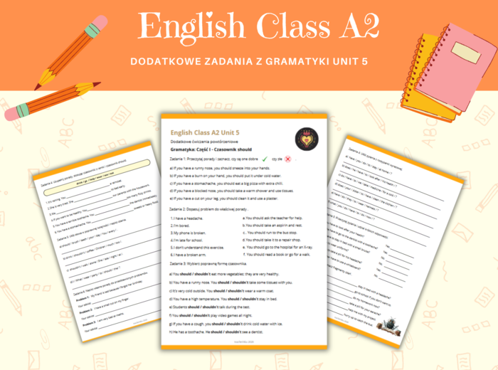 Gramatyka dla klasy 6: Czasownik should oraz have to  Na podstawie English Class A2 Unit 5