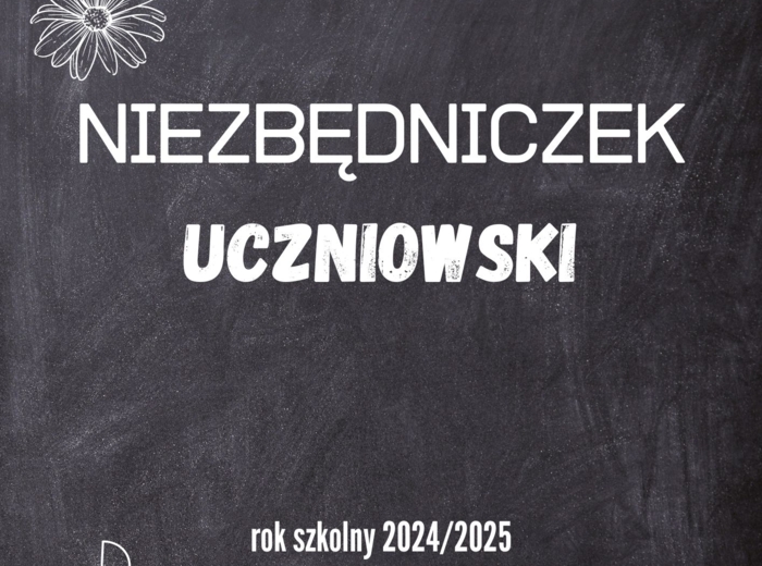 Niezbędniczek uczniowski na rok szkolny 2024/2025