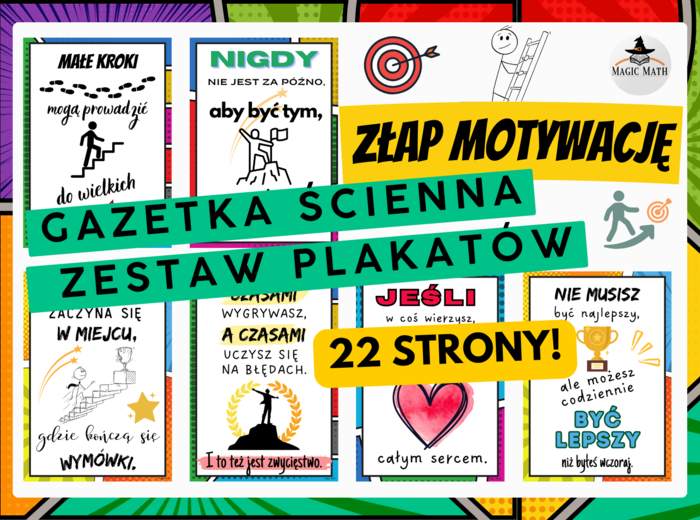 "ZŁAP PORCJĘ MOTYWACJI" - PLAKATY - gazetka szkolna 22 strony