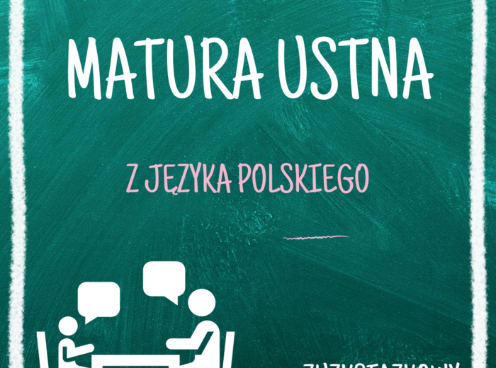 Jak wygląda matura ustna? - materiał informacyjny dla uczniów, na lekcję