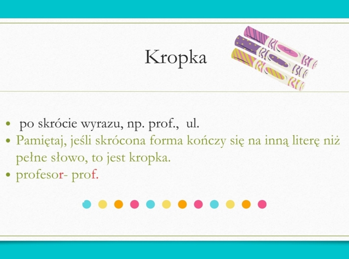 Interpunkcja w pigułce, materiał pdf 15 stron, można używać do nauki lub jako prezentację na lekcji