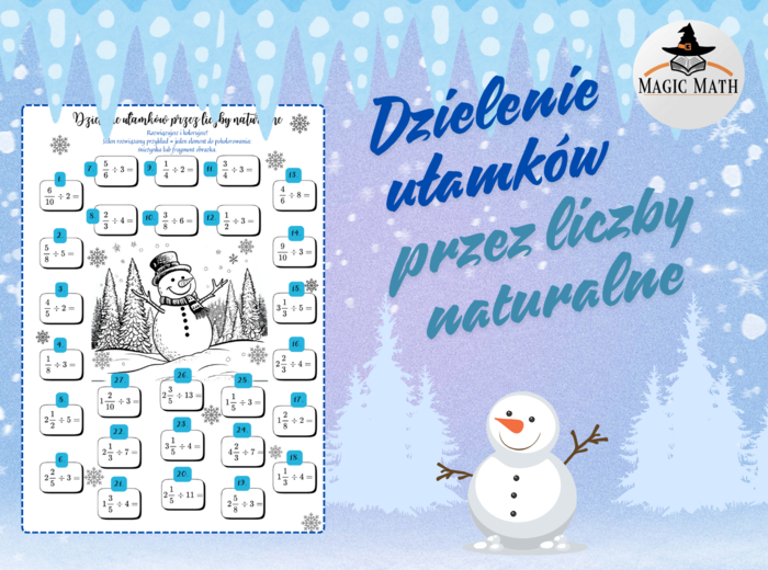 DZIELENIE UŁAMKÓW ZWYKŁYCH PRZEZ LICZBY NATURALNE. Rozwiązujesz i kolorujesz!