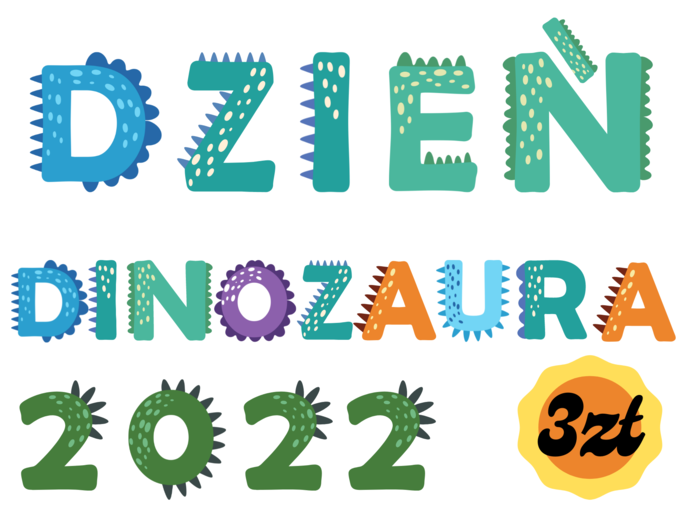 Napis: "Dzień Dinozaura 2022" - dinozaurowy napis