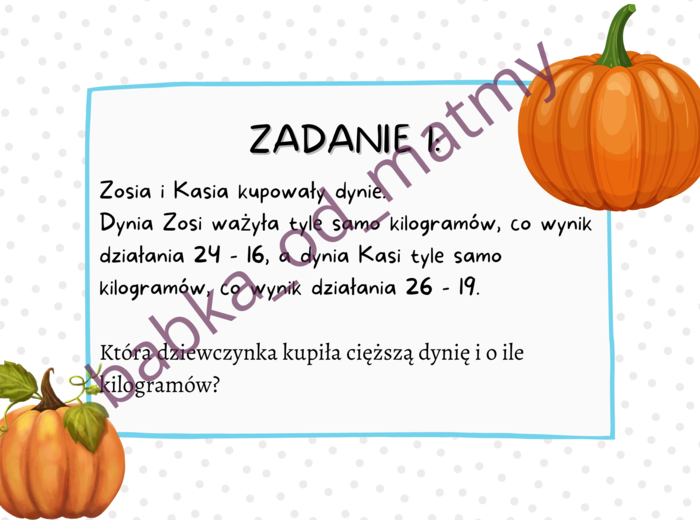 Dyniówka - zestaw zadań matematycznych dla uczniów kl. 1 - 2