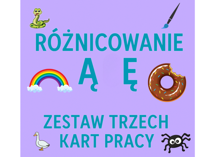 ✏️📚 Różnicowanie ą i ę – zestaw 3 kart pracy.