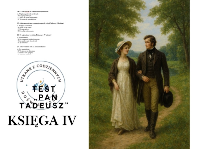 TEST – „Pan Tadeusz”, Księga IV z kluczem  odpowiedzi