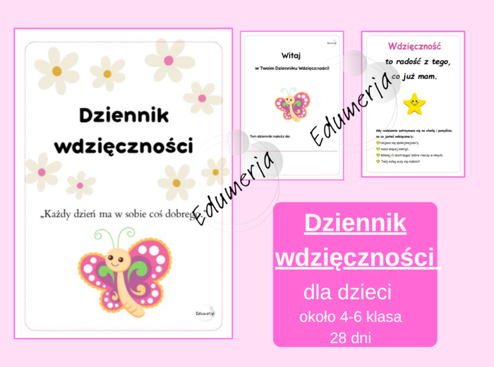 „Dziennik wdzięczności dla uczniów 4-6” – 28 dni uważności, refleksji i radości z codzienności. klasy 4-6