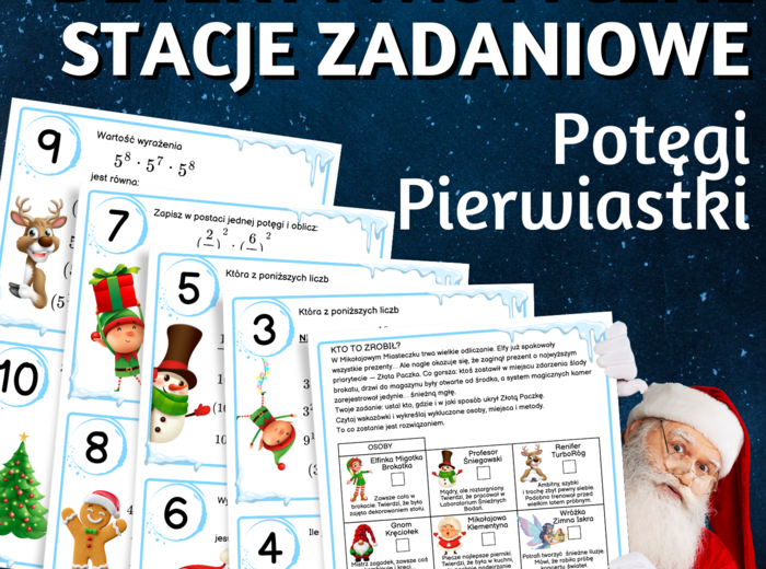 DETEKTYWISTYCZNE STACJE ZADANIOWE – potęgi, pierwiastki, klasa 7, 8, Boże Narodzenie, Święta, Mikołajki, Adwent, ferie, zima, powrót do szkoły, zagadki, łamigłówki,