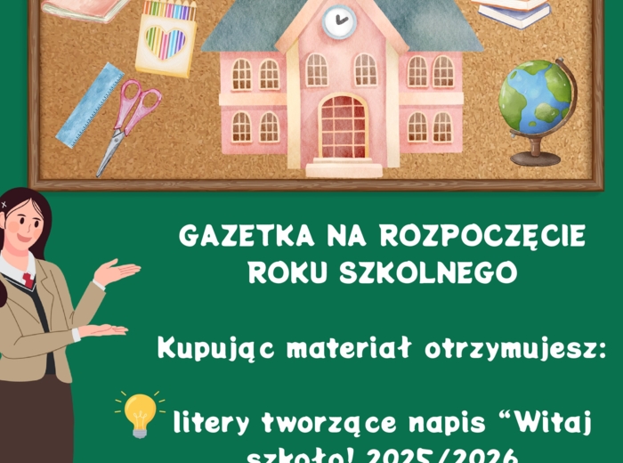 Rozpocznij Rok Szkolny z Wyjątkową Dekoracją: Gazetka "Witaj Szkoło 2025/2026"!