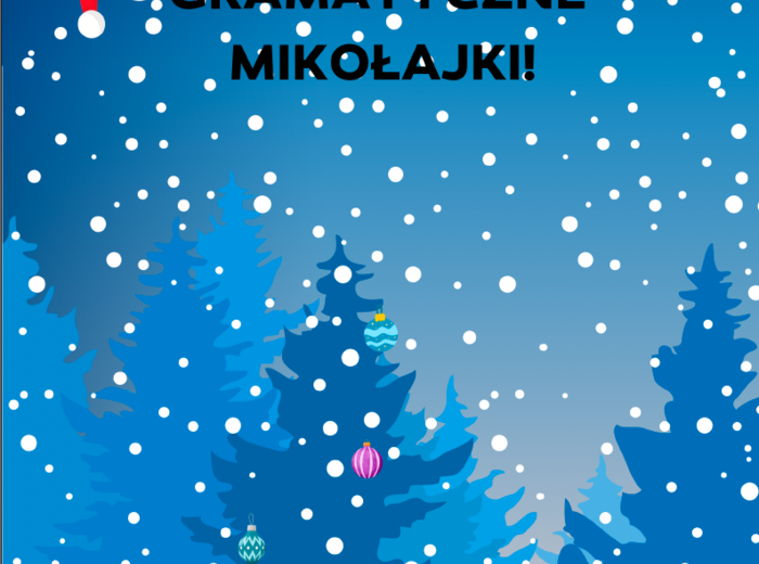 GRAMATYCZNE MIKOŁAJKI