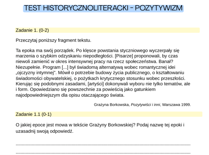 Test historycznoliteracki- Pozytywizm (bez odpowiedzi)