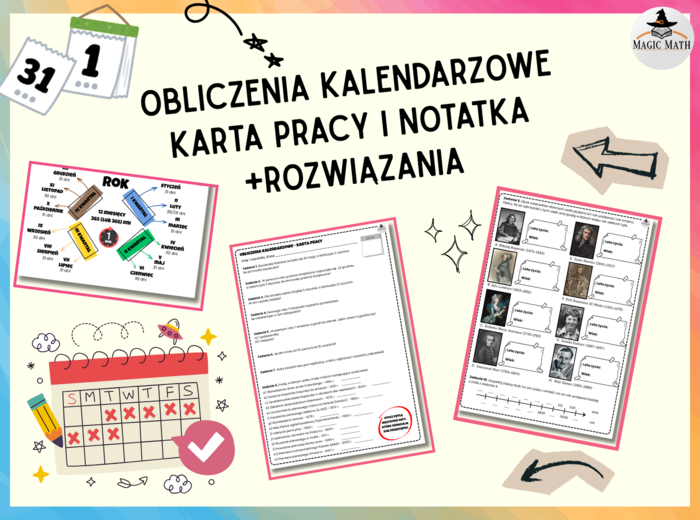 OBLICZENIA KALENDARZOWE - karta pracy + notatka + rozwiązania (klasy5-8)
