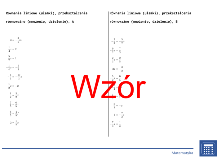 Równania liniowe (ułamki), przekształcenia równoważne (mnożenie, dzielenie) | matematyka, algebra | 26 kolumn