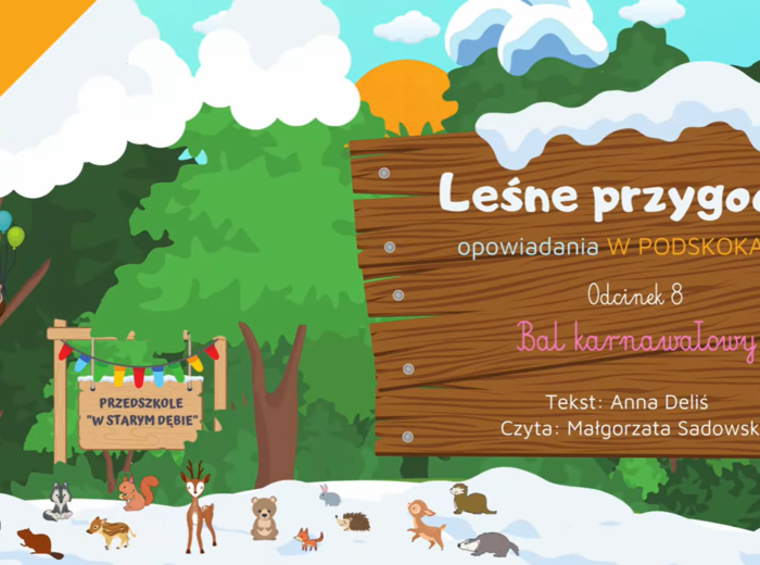 LEŚNE PRZYGODY - opowiadania W PODSKOKACH odc. 8 "Bal karnawałowy" AUDIOBOOK | ZIMA