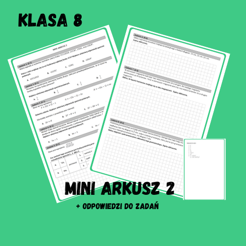 Mini arkusz egzaminacyjny 2 – egzamin ósmoklasisty (8 zadań)