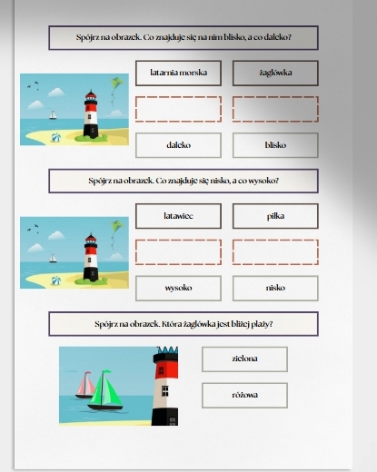 Wysoko, nisko, blisko, daleko. Karta pracy. Sprawdzian